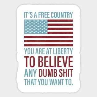 It's a Free Country Sticker